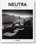 Richard Neutra: 1892 - 1970: Survival through Design