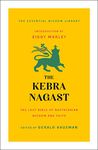 Kebra Nagast: The Lost Bible of Rastafarian Wisdom and Faith (The Essential Wisdom Library)