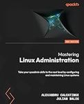 Mastering Linux Administration: Tak