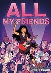 All My Friends (Eagle Rock Series, 