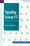 Signaling System 7 (McGraw-Hill Series on Computer Communications)