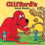 Clifford's Good Deeds (Classic Stor