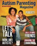 Autism Parenting Magazine Issue 15 (Volume 15)