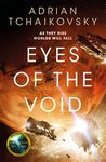 Eyes of the Void: The thrilling sequel in this award-winning space opera series (The Final Architecture Book 2)