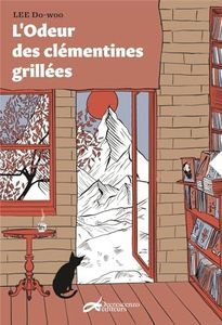 L'odeur des clémentines grillées