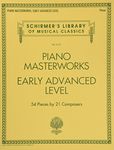 Piano Masterworks - Early Advanced Level: Schirmer's Library of Musical Classics Volume 2112