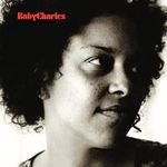 Baby Charles - 15th Anniversary Edition (Vinyl)