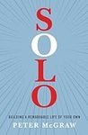 Solo: Building a Remarkable Life of