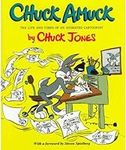 Chuck Amuck: The Life and Times of 