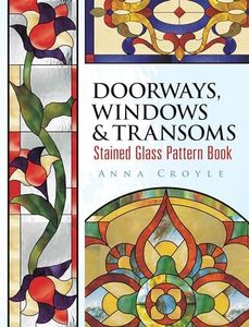 Doorways, Windows and Transoms Stained Glass Pattern Book