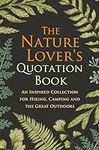 The Nature Lover's Quotation Book: 