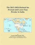 The 2013-2018 Outlook for Pressed a