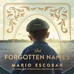 The Forgotten Names: A Tale of Heroism and Reclaiming Identity in Nazi-Occupied France