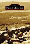 Mount Magazine (Images of America)