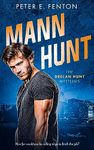 Mann Hunt (The Declan Hunt Mysteries Book 1)