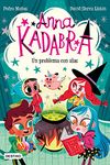 Anna Kadabra 2. Un problema con alas