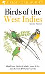 Field Guide to Birds of the West Indies: Second Edition (Helm Field Guides)