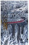 Lonely Planet Best of Switzerland [bo-SWI} (Travel Guide)