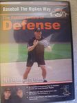 Baseball the Ripken Way: Fundamentals of Defense