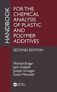 Handbook for the Chemical Analysis of Plastic and Polymer Additives