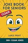 Large Print Clean Joke Book for Sen