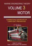 Marine Engineering Theory: Volume 3 - Motor