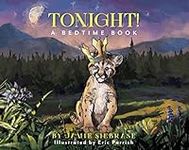Tonight!: A Bedtime Book