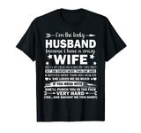 Funny husband birthday gifts from wife Christmas Present T-Shirt