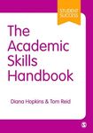 The Academic Skills Handbook: Your 