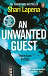 An Unwanted Guest: The chilling and gripping Richard and Judy Book Club psychological thriller, from the bestselling author of Everyone Here is Lying