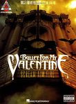 Bullet for My Valentine - Scream Aim Fire Songbook (Guitar Recorded Versions)