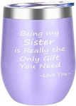 DOERDO Being My Sister,Funny Wine Tumbler for Women,Sister,Friends,for Birthday Anniversary Wedding with Lid(12 oz,Purple)