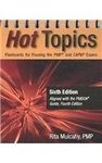 Hot Topics Flashcards For Passing the PMP and CAPM Exam s