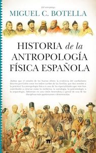 Historia de la antropología física española (Divulgación Científica)