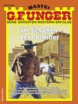 G. F. Unger 2244: Im Schatten der Coltritter (G.F.Unger) (German Edition)