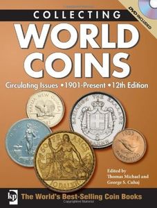 Collecting World Coins: Circulating Issues 1901-Present