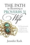 The Path to Becoming a Proverbs 31 