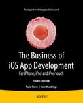 The Business of iOS App Development