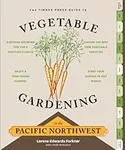 The Timber Press Guide to Vegetable