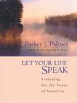 Let Your Life Speak: Listening for 