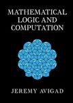 Mathematical Logic and Computation