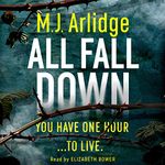 All Fall Down: The Gripping D.I. Helen Grace Thriller