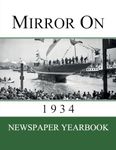 Mirror On 1934: Newspaper Yearbook containing 120 front pages from 1934 - Unique birthday gift / present idea. (1934)