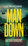 Man Down: A heart-pounding medical mystery (British Military Thriller Series Book 1)