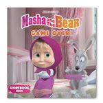 Masha and the Bear: Game Over (Story Book)