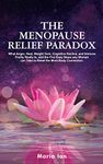 Menopause Relief For Weight Gain