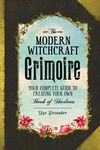 MODERN WITCHCRAFT GRIMOIRE