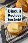 Biscuit Recipes