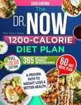 The Dr. Now 1200-Calorie Diet Plan: