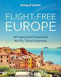 Lonely Planet Flight-Free Europe: 8